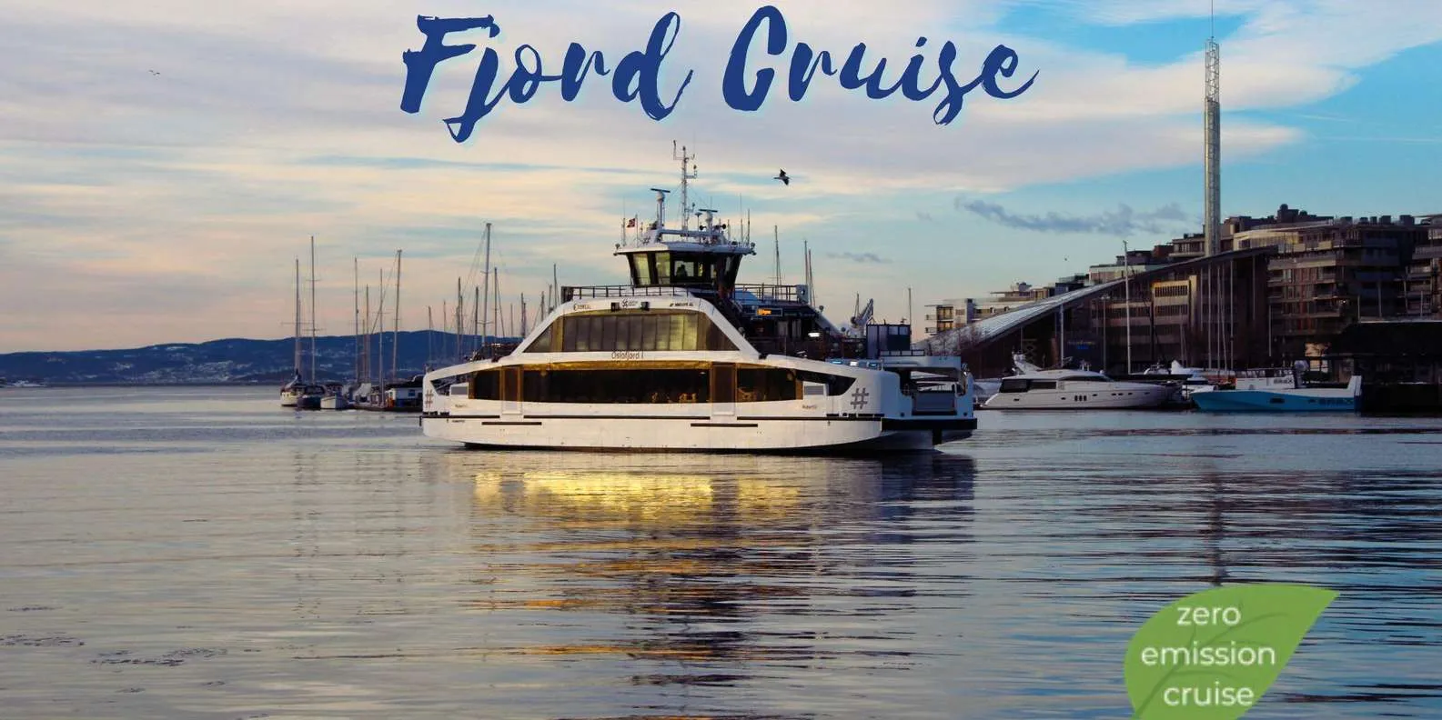 100% Electric Oslofjord Sightseeing Cruise